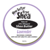 True Shea Lavender